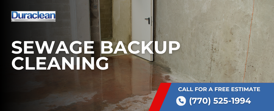 Sewage Cleanup in Acworth, GA - Duraclean Cleaning & Restoration