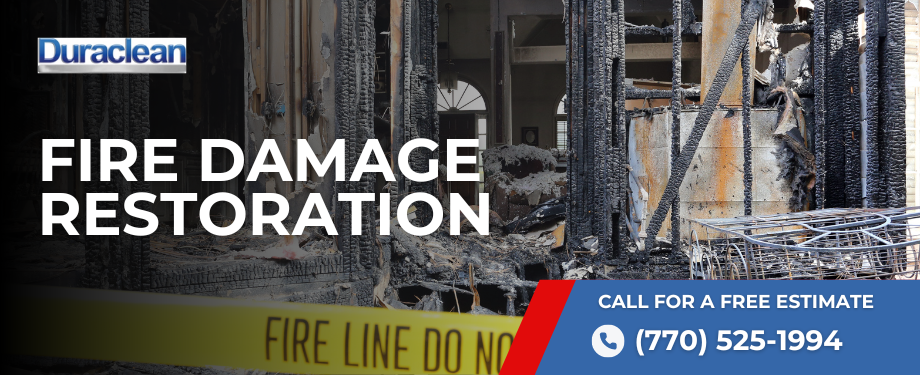 Fire Damage Restoration in Cartersville, GA - Duraclean Cleaning and Restoration
