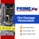 Fire Damage Restoration - Prime Restoration