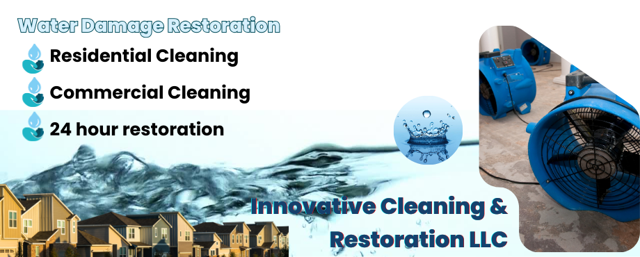 water damage restoration in Collinsville, IL - Innovative Cleaning & Restoration LLC