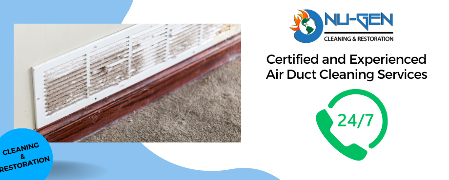 Air Duct Cleaning Services - Nu-Gen Cleaning and Restoration