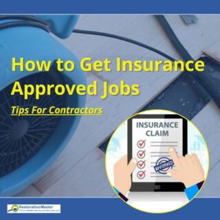 How to Get More Insurance-Approved Water & Fire Damage Jobs
