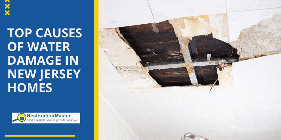 Causes of water damage in New Jersey Homes