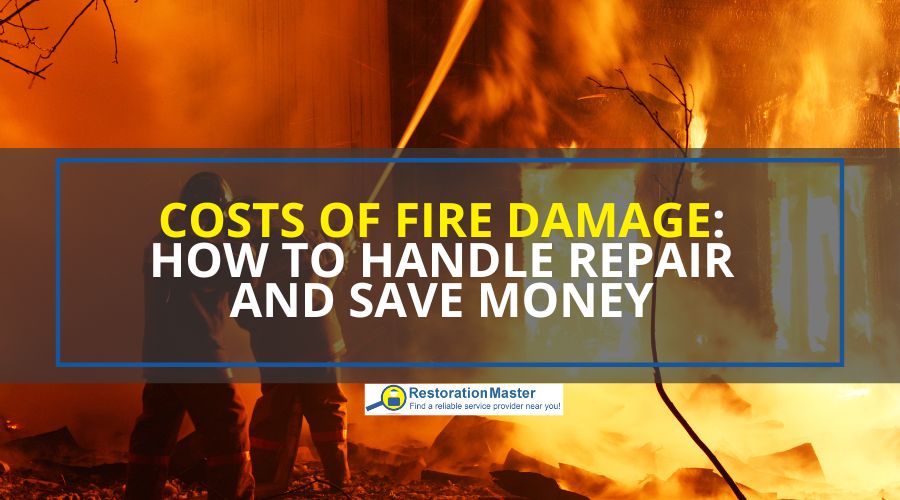 what are the costs of fire damage restoration what are the costs of fire damage restoration