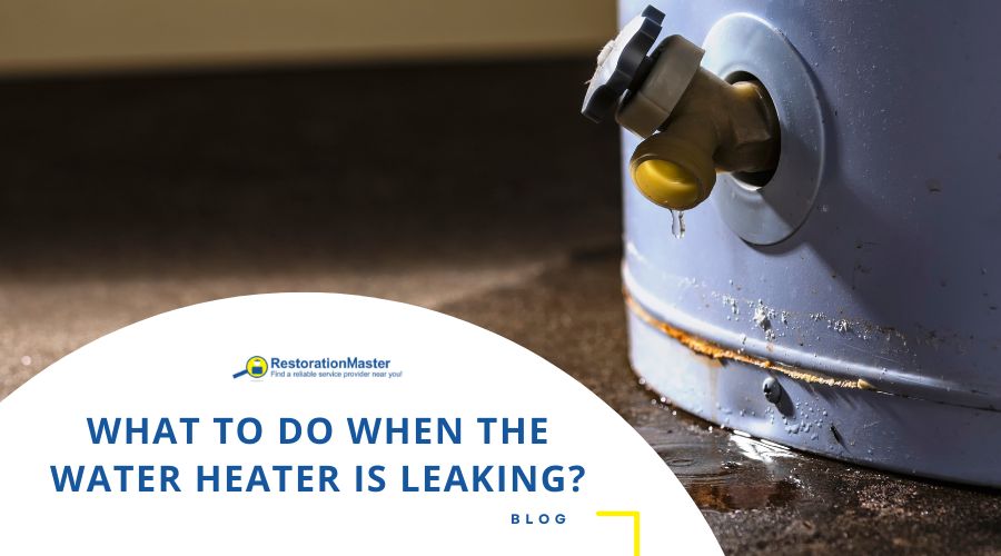 what to do when water heater is leaking