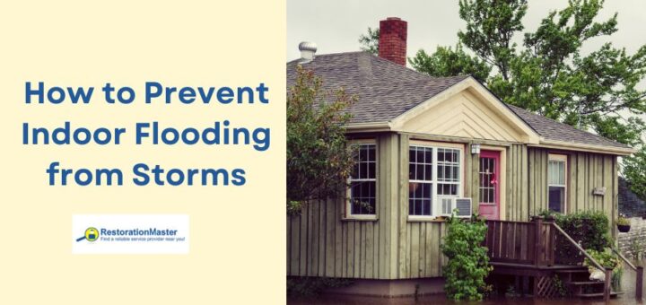 how to prevent indoor flooding from storms