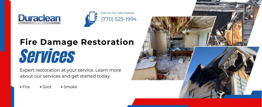 Fire Damage Restoration in Sandy Springs, GA - Duraclean Cleaning and Restoration